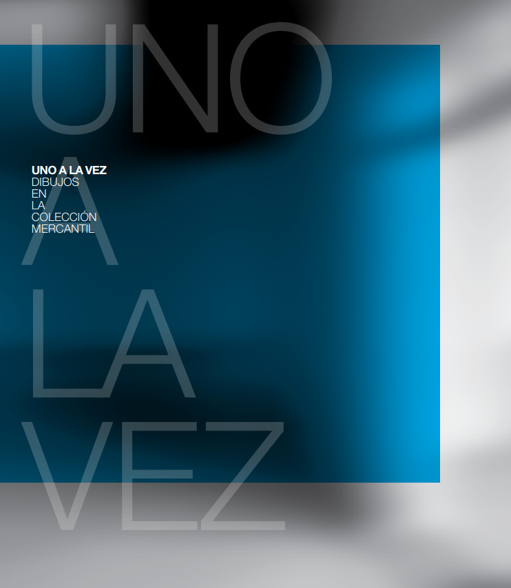 Uno a la vez, dibujos en la Colección Mercantil